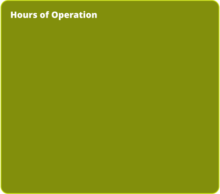 Hours of Operation